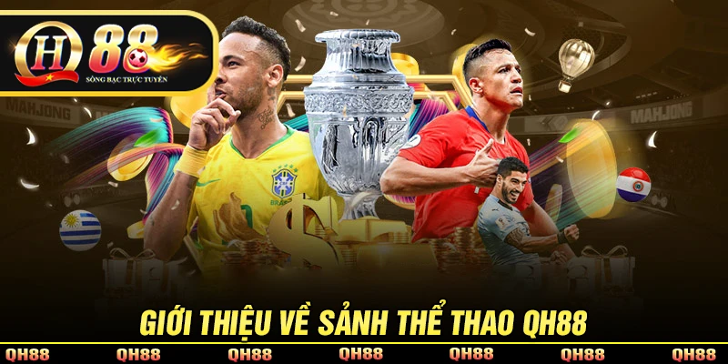 Giới thiệu về thể thao QH88